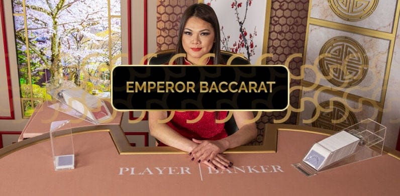 Emperor Baccarat in Live Baccarat