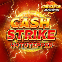 Cash Strike Hot Stepper Rapid Fire in fb_top