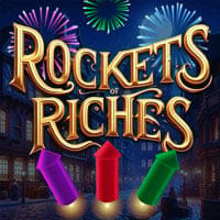 Rockets of Riches in All Games