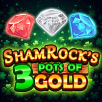 Shamrocks 3 Pots of Gold in All Games