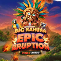 Big Kahuna Epic Eruption Power Combo in ga_new