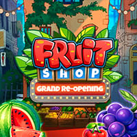 Fruit Shop Grand Re-Opening in All Games