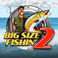 Big Size Fishin' 2 in All Games