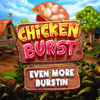 Chicken Burst Even More Burstin in All Games