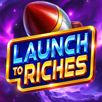 Launch to Riches in All Games
