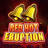 Red Hot Eruption in All Games