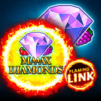 Maaax Diamonds Flaming Link in All Games