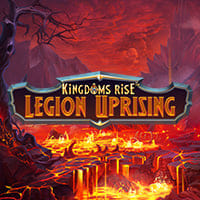Kingdoms Rise Legion Uprising in All