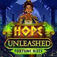 Hope Unleashed Fortune Rises in All Games